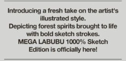MEGA LABUBU 1000% Sketch 16 MEGA LABUBU 1000% Sketch -Pop Mart Sale Shop 20240927 161518 475421 07 mega labubu 1000 sketch mega 1000 popmart us 1200x581